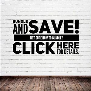 BUNDLE & SAVE!